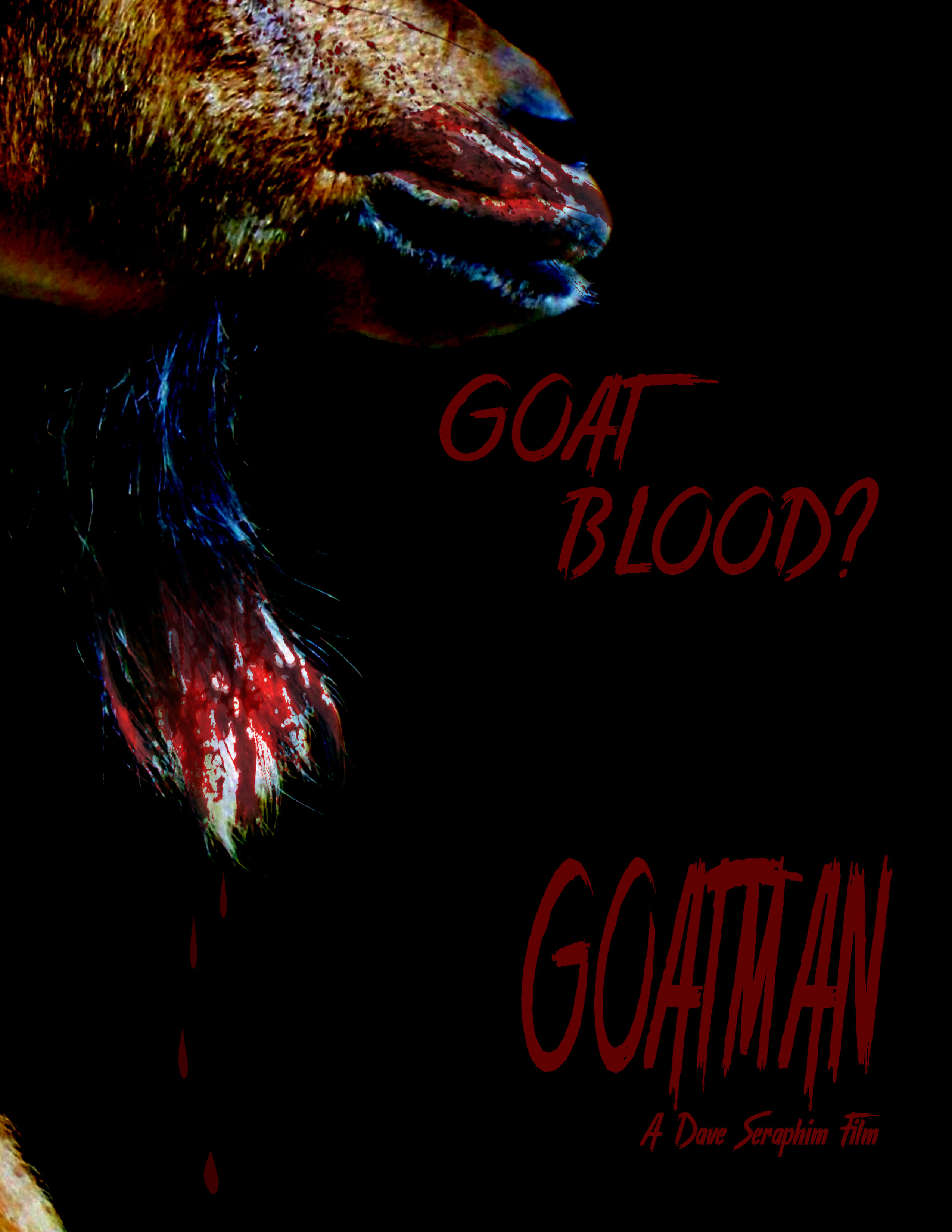 Goatman- Goat Blood?